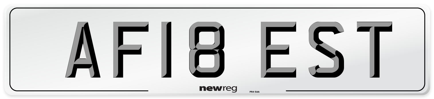 AF18 EST Number Plate from New Reg